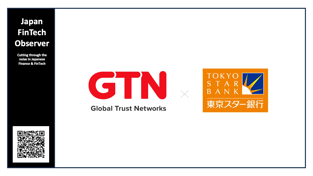 Tokyo Star Bank & Global Trust Networks to Offer Financial Services to Foreigners