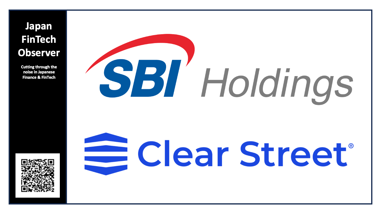 SBI Holdings Targets Disruption of Japan’s Prime Brokerage Market with $50M Strategic Stake in U.S. FinTech Clear Street
