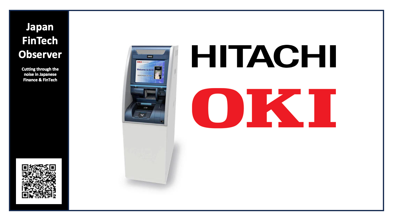 OKI and Hitachi to Integrate ATM Businesses